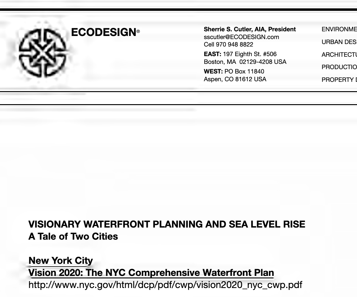 VISIONARY WATERFRONT PLANNING AND SEA LEVEL RISE – A Tale of Two Cities